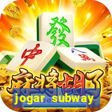 jogar subway surfers 1.99